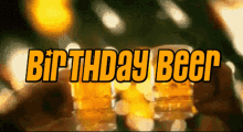 Happy Birthday Cheers Beer Glass Drinks GIF