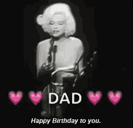 Happy Birthday Dad Marilyn Monroe GIF