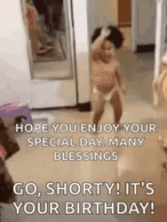 Happy Birthday Dance Go Shorty Baby GIF