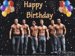 Happy Birthday Girlfriend Shirtless Guys GIF