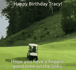 Happy Birthday Golf Player Tracy GIF