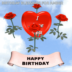 Happy Birthday I Love You Birthday Red Roses GIF
