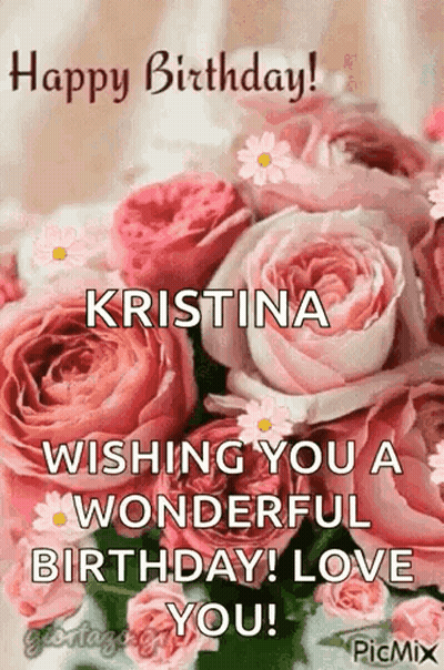 Happy Birthday Kristina With Love GIF
