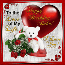 Happy Birthday Love Of My Life GIF