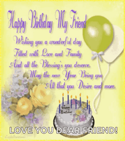 Happy Birthday Love You Dear Friend GIF