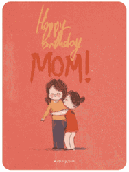 Happy Birthday Mom Daughter Hugging Mother Animation GIF