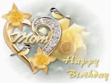 Happy Birthday Mom Yellow Flowers And Heart GIF