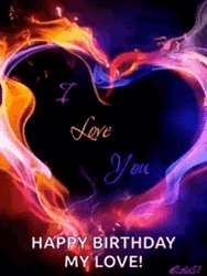 Happy Birthday My Love In A Flame Of Heart GIF