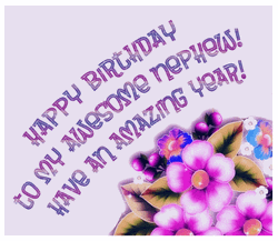 Happy Birthday Nephew Have An Amazing Year GIF