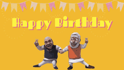 Happy Birthday Old Men