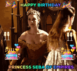 Happy Birthday Princess Seba Empire Sitting Throne  GIF