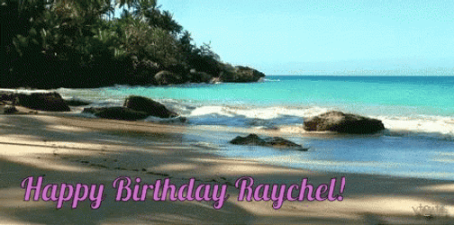Happy Birthday Raychel In The Beach GIF