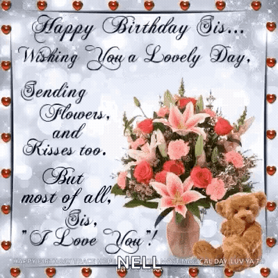 Happy Birthday Sis Sending Flowers Kisses GIF