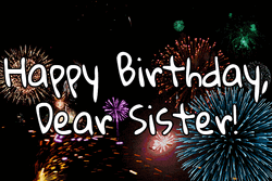Happy Birthday Sister Fireworks GIF