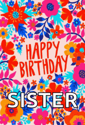 Happy Birthday Sister Floral GIF