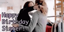 Happy Birthday Sister Warm Hug GIF