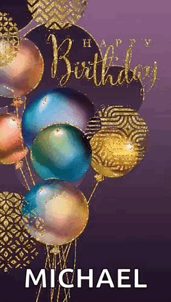 Happy Birthday Son Michael GIF