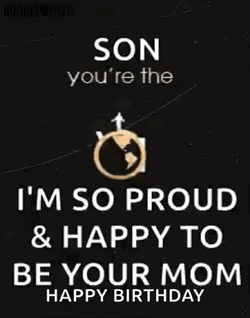 Happy Birthday Son You're My World GIF