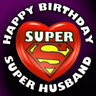 Happy Birthday Super Husband Sign With Heart GIF