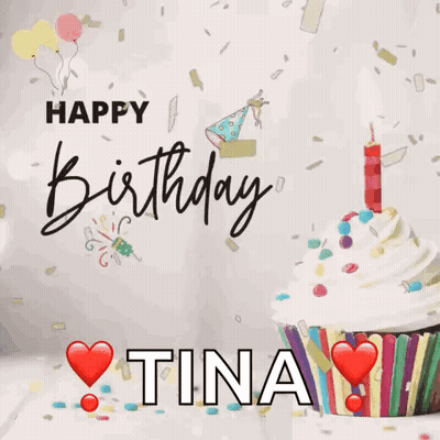 Happy Birthday Tina Greeting Card GIF