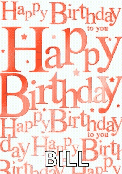 Happy Birthday To You And Bill Card GIF