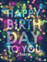 Happy Birthday To You Chris Sparkling Lights GIF