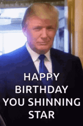 Happy Birthday To You Shining Star Donald Trump GIF