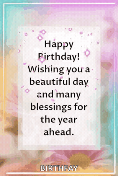 Happy Birthday Wishing You A Beautiful Day GIF