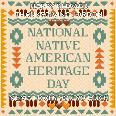 Happy Blessed Thanksgiving Native American Heritage Day GIF