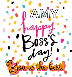 Happy Boss Day You're The Best Amy GIF