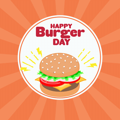 Happy Burger Day Hamburger Poster GIF