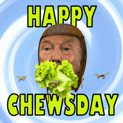 Happy Chewsday