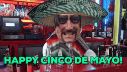 Happy Cinco De Mayo Dr Paul GIF