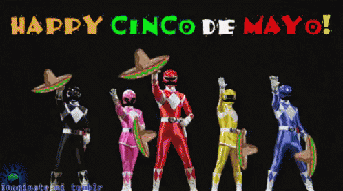 Happy Cinco De Mayo Power Rangers GIF