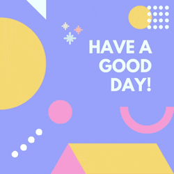 Happy Day Have A Good Day GIF