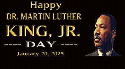 Happy Dr. Martin Luther King Jr. Day January 20 2025 GIF