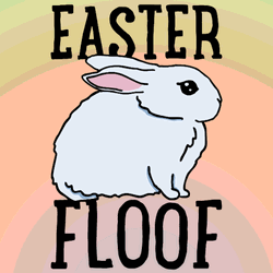 Happy Easter Funny Bunny Easter Floof GIF