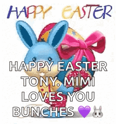 Happy Easter Sunday Tony Mimi Loves You GIF