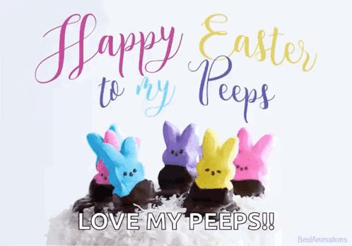 Happy Easter To My Peeps Love My Peeps !! GIF
