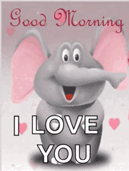 Happy Elephant Good Morning My Friend GIF