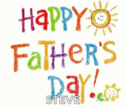 Happy Father's Day Steve GIF