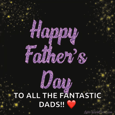 Happy Father 'S Day To All The Fantastic Dads With A Red Heart GIF