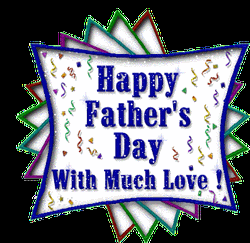 Happy Fathers Day With Much Love
