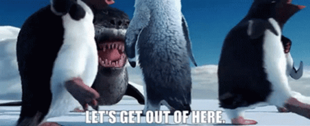 Happy Feet Let Get Out Of Here GIF