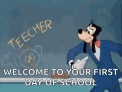 Happy First Day Of School Goofy As Teacher GIF