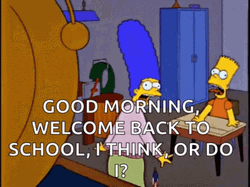 Happy First Day Of School The Simpsons Scene GIF