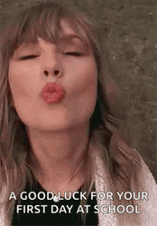 Happy First Day Taylor Swift Giving Kiss GIF