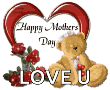 Happy First Mothers Day Love You Teddy Bear GIF