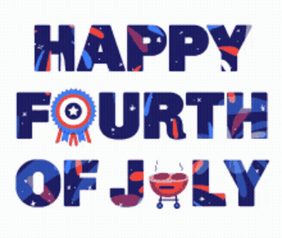 Happy Fourth Of July Grill Sign GIF