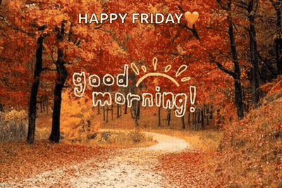 Happy Friday Good Morning Sign